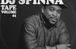The DJ Spinna Tape Volume 01