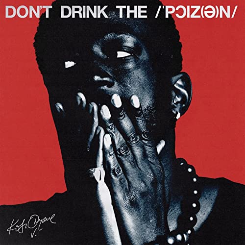 Don't Drink the Poison