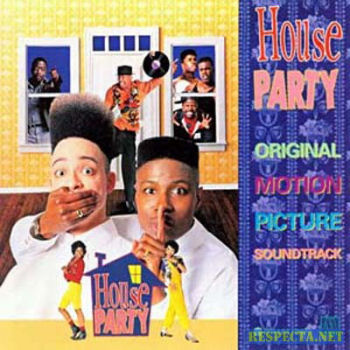 [House Party Soundtrack]
