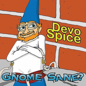 [Gnome Sane?]