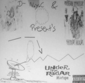 [Under the Radar Mixtape]