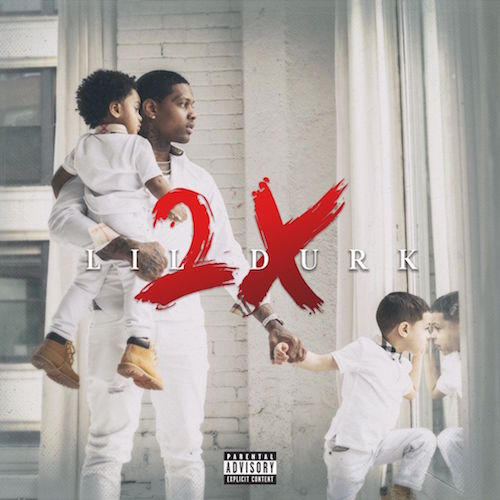 [Lil Durk 2X]