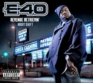 e 40 revenue retrievin day shift album cover