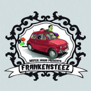 [Mister Jason Presents: Frankensteez]