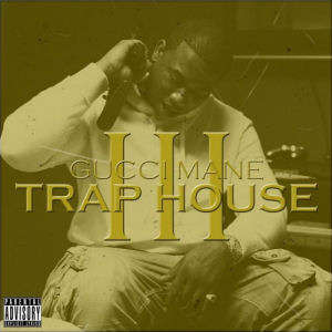 [Trap House 3]