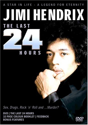 [Jimi Hendrix: The Last 24 Hours]
