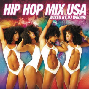 [Hip Hop Mix USA (Mixed by DJ Woogie)]