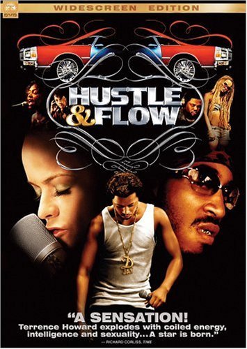 [Hustle & Flow]