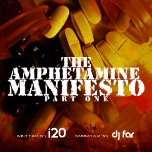 [The Amphetamine Manifesto]