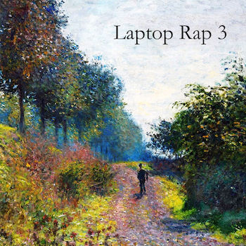 [Laptop Rap 3]
