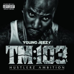 [TM:103 Hustlerz Ambition]