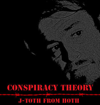 [Conspiracy Theory]
