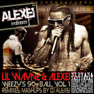 [Weezy's 90s Ball, Vol. 1 * Rock]