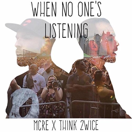 [When No One's Listening]