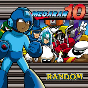 [Mega Ran 10]