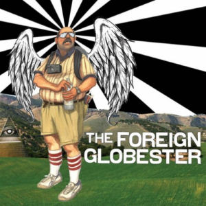 [The Foreign Globester]