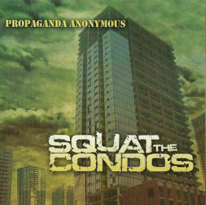 [Squat the Condos]