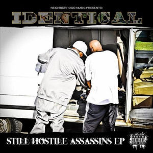 [Still Hostile Assassins EP]