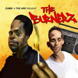 [The Burnerz]