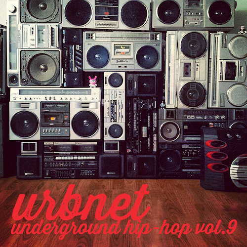 [Underground Hip-Hop Volume 9]