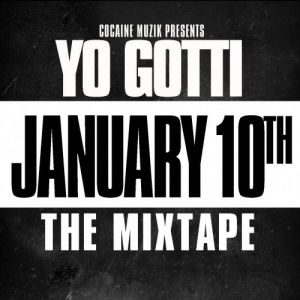 [January 10th (The Mixtape)]