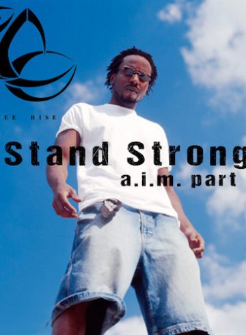 Stand Strong Part 2