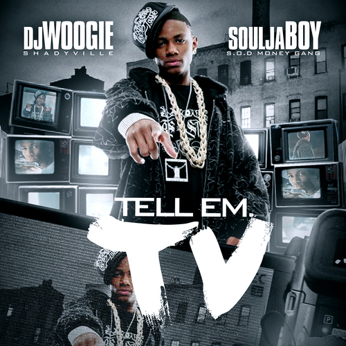 DJ Woogie & Soulja Boy :: TellEm.TV – RapReviews