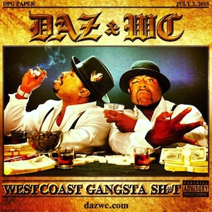 Daz & WC :: Westcoast Gangsta Sh*t – RapReviews