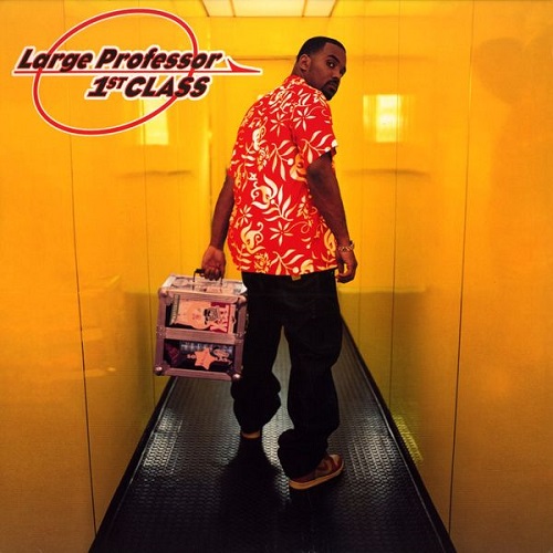 Large Professor :: 1st Class – RapReviews Large Professor :: 1st Class – RapReviews