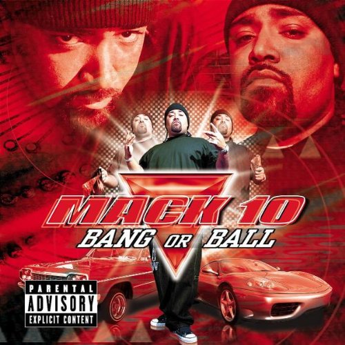 Mack 10 :: Bang or Ball – RapReviews