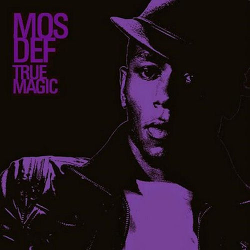 Mos Def: True Magic: CD Mos Def: True Magic: CD