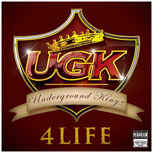 UGK :: UGK 4 Life – RapReviews