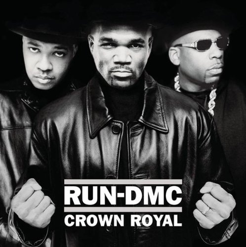 Run-D.M.C. :: Crown Royal – RapReviews