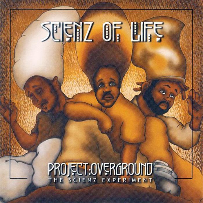 Scienz of Life :: Project Overground – The Scienz Experiment