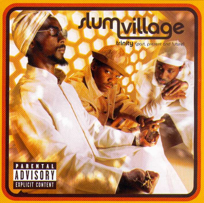Slum Village :: Trinity (Past, Present and Future) – RapReviews