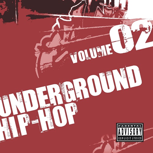 Various Artists Underground HipHop Volume 02 RapReviews