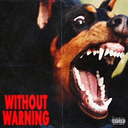 21 Savage x Offset x Metro Boomin :: Without Warning