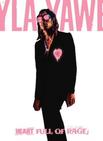 Tyla Yaweh - Heart Full of Rage