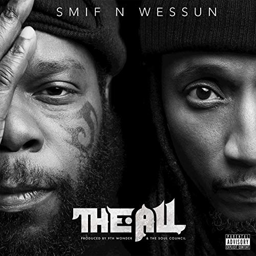 Smif-N-Wessun :: The All – RapReviews