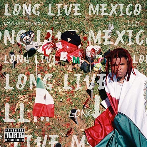 Long Live Mexico