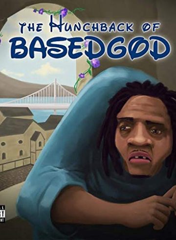 The Hunchback of BasedGod