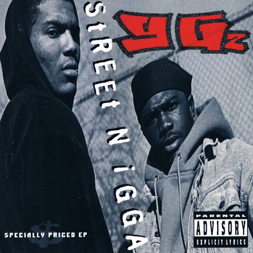 YG'z :: Street Nigga – RapReviews