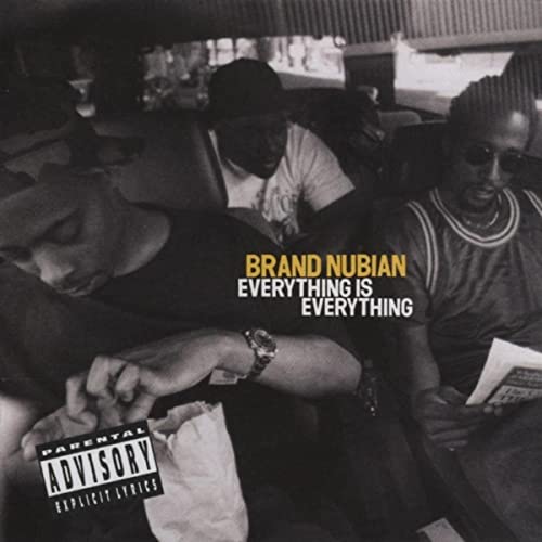 Brand Nubian :: Everything Is Everything – RapReviews
