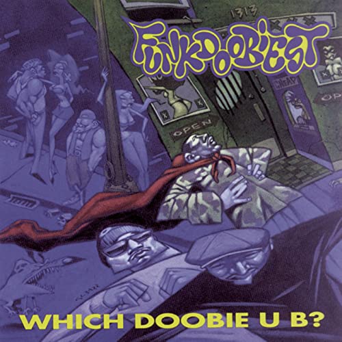 Funkdoobiest Which Doobie UK 1LP アルバム Funkdoobiest :: Which Doobie U B? – RapReviews