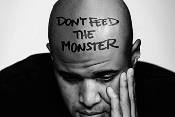 Don't Feed the Monster