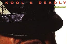 Kool & Deadly