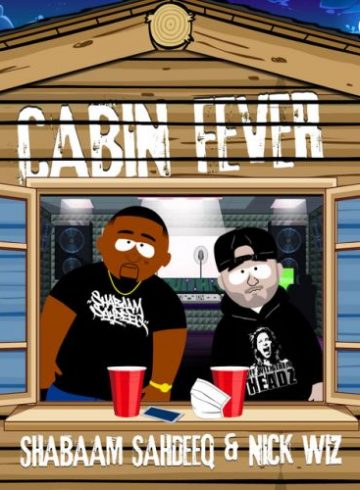 Cabin Fever