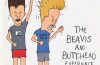 The Beavis and Butt-Head Experience