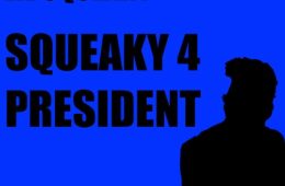 Squeaky 4 President