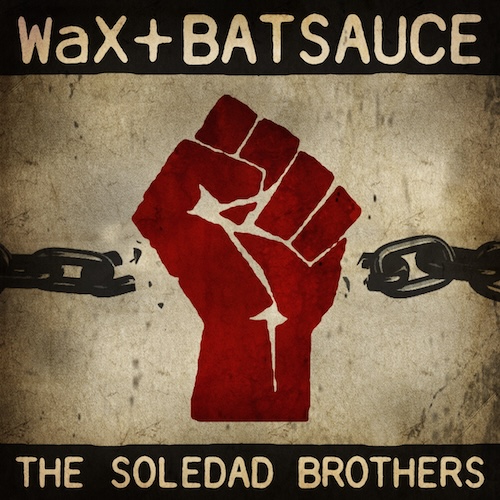 The Soledad Brothers